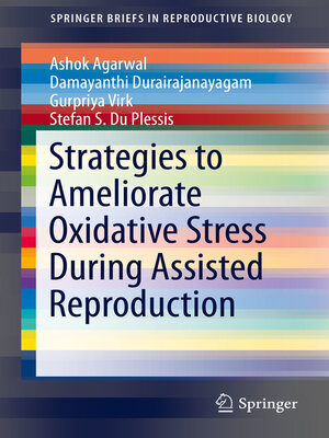 cover image of Strategies to Ameliorate Oxidative Stress During Assisted Reproduction